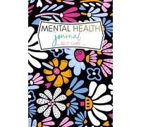 Daily Mental Health Journal: Self Care, Meditation & Emotionnal Tracking for Men and Women - Anxiety Relief Aid -