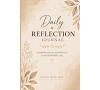 Daily Mindfulness Journal for Women: Calm Mind, Healthy Habits, Inner Balance