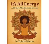 Daily Mindfulness Journal: I am centered and whole