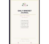 Daily Mindset Journal: What’s Inside & How It Transforms Your Thinking