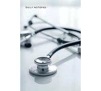 Daily Notepad: - For all Healthcare Professionals