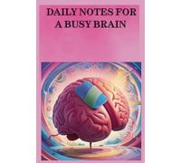 Daily Notes for a Busy Brain: Memory Journal | For Thoughts Too Good to Forget | Gifts for Friends