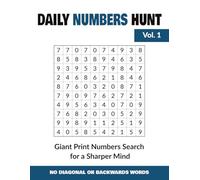 Daily Number Hunt: Giant Print Number Search for a Sharper Mind (Vol. 1) (The Giant Print Hunt)