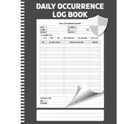 Daily Occurrence Log Book: Record Security Activity, Operations & Sign-Offs | for All Industries