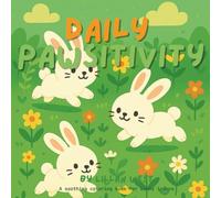 Daily Pawsitivity: Small Bunnies, Big Hearts