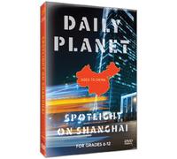Daily Planet Goes to China: Spotlight on [USA] [DVD]