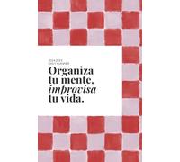 DAILY PLANNER 2024-2025: Organiza tu mente, improvisa tu vida.