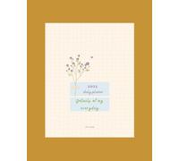 Daily Planner 2025: Details of My Everyday