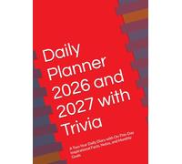 Daily Planner 2026-2027 with Daily Trivia - Red Cover: A Two-Year Daily Diary with On-This-Day Inspirational Facts, Notes, and Monthly Goals