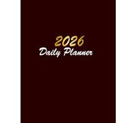 Daily Planner 2026: One Page Per Day from January 1st to December 31st |365 Days| Large Print 8.5"x11". Brown Cover
