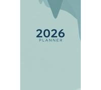 Daily Planner 2026: Organize Your Year, Design Your Life
