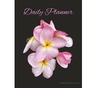 Daily Planner: A 365-Day Floral Organizer for Focus, Balance, and Inspired Living