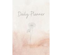 Daily Planner - Dein Tag. Dein Fokus. Dein Erfolg.: Der strukturierte Alltags- und Erfolgsplaner - 1 Tag = 1 Seite | Für mehr Klarheit, Motivation & ... & Journal für Beruf, Studium & Alltag