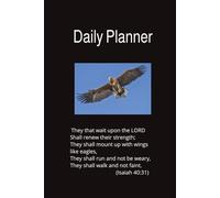 Daily Planner: Faith-based. Boost productivity. Take control of your day and decisions to be made. Always remembering God and His Word first. Tool to help eliminate distractions.