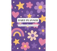 Daily Planner - Flower Power Edition: 60 days of Productivity, Priorities & Reflection