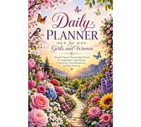 Daily Planner for Girls and Women: Beautiful Nature Edition: Task Management, Goal Achievement & Productivity Journal with Scheduling, Habit Tracking, ... To-Do Lists, and Personal Organization Pages