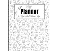 Daily Planner for High School Girls and Boys: School-Themed Notebook, 7.5 x 9.25 inches, 120 Sheets