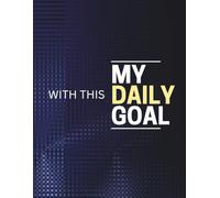 Daily Planner for Mindful Living: (Track Habits, Meals, Water, Mood, Fitness & Finance - Undated Journal for Men & Women)