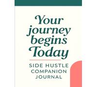 Daily Planner for Side Hustle Growth: Build Focus, Discipline, and Action with This 120-Page Productivity Journal, Daily Productivity, Goal Tracking & ... Entrepreneurs (120 Pages, Large 8.5" x 11")