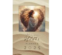 Daily Planner for Women 2025 Whispers of my Heart: Calendar with affirmations for every month and week, for women of all ages