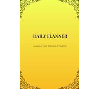 Daily Planner - Golden Glow Edition: 60 days of Productivity, Priorities & Reflection