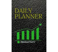 Daily planner: Increase your productivity: Perfect for planning your day and keeping track of your actions in life.