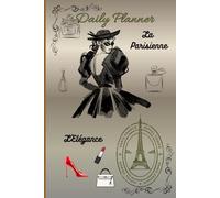 Daily Planner "La Parisienne" (Mes petits carnets au féminin)