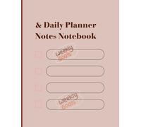 Daily Planner & Notes Notebook - 120 Pages - Minimalist Journal for Planning and Writing: Plan Your Day and Record Your Thoughts - All in One Place