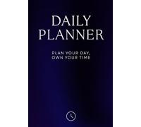 Daily Planner - Organizer, To do list and Notes, Hardcover, 120 Pages, 6 x 9 inch: Small Steps Every Day Lead To Great Journeys