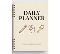 DAILY PLANNER: PROFESSIONALLY DESIGNED UNIVERSAL EDITION: UNDATED 24-HOUR HOURLY SCHEDULE NOTEBOOK WITH TOP PRIORITIES, NOTES, AND PREP TRACKER - ... WORKERS, AND REAL ESTATE PROFESSIONALS