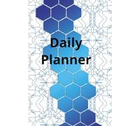 Daily Planner: Simple Daily Journal for Easy Time and Task Management 365 Pages (6 x 9)