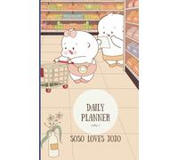 DAILY PLANNER SOSO LOVES JOJO: Pocket size 5X8 Inches ,Easy to carry Mix of To-Do List pages, Lines pages, Travel plans pages.