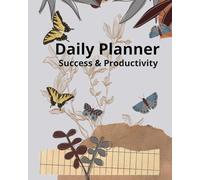 Daily Planner : Success & Productivity: A 33 Page Monthly Organaizer Goal Setting