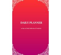 Daily Planner - Sunset Edition: 30 days of Productivity, Priorities & Reflection