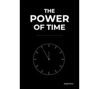 Daily Planner THE POWER OF TIME: | Goal Setting, Productivity & Habit Tracker | Time Management Notebook with To-Do List, Priorities & Fitness Log | 6x9 Inches 80 Pages Black Softcover