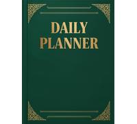 DAILY PLANNER: Undated 365 Day Hardcover Organizer | Forest Green - Large 8.25 x 11 in