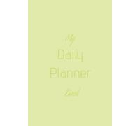 Daily Planner: Undated, Daily Scheduling and Time Management, Goals, To Do List, Student Organizer, Work Organizer, 6x9, Interior Pages with Soft Leafy Green Background (Leafy Green)