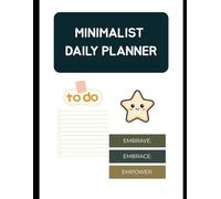 Daily Planner - Undated Daily, Weekly & Monthly Organizer for Productivity, Goal Setting, Time Management & To-Do Lists | Minimalist Motivational Planning Journal