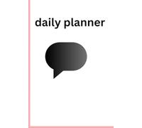 Daily Planner: Undated Organizer for Productivity, Focus, and Time Management