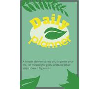 Daily Planner: Undated| To-Do List | 6*9" | 365 pages | Goal / Habit Tracker | Productivity Organizer | Time Management | Notes Section | Schedule Book | All-Year