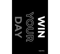 Daily Planner WIN YOUR DAY: | Goal Setting, Productivity & Habit Tracker | Time Management Notebook with To-Do List, Priorities & Fitness Log | 6x9 Inches 80 Pages Black & Gray Softcover