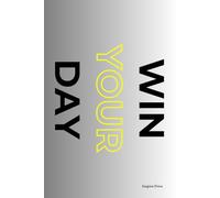 Daily Planner WIN YOUR DAY: | Goal Setting, Productivity & Habit Tracker | Time Management Notebook with To-Do List, Priorities & Fitness Log | 6x9 Inches 80 Pages Black and White Softcover
