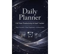 Daily Planner: Your 365-Day Guide to Productivity and Focus, Plan, Prioritize, and Achieve Every Day | 6x9 inches 365 Pages|