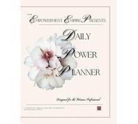 Daily Power Planner for the Woman Professional!: The productivity calendar that truly works!