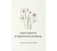 Daily Prayer & Gratitude Journal