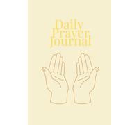 Daily Prayer Journal: Christian Devotional with Morning and Evening Guided Prompts for Prayer, Gratitude, and Spiritual Growth