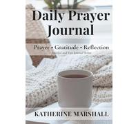 Daily Prayer Journal: Prayer • Gratitude • Reflection
