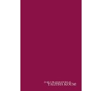 Daily Prayer Journal: Talitha Koum!-BurgundyEdition-6 months Journal- Christian Daily Journal for Women- Devotional Journal- Daily Prayer and Scriptures