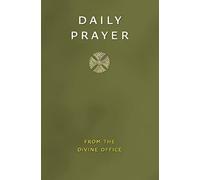 Daily Prayer: The ultimate religious guide for inner peace and spiritual fulfillment