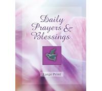 Daily Prayers & Blessings - Large Print (Deluxe Prayer Books)